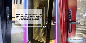 Upgrading Pella Doors with the Smart Door Lock Slim: The Right Fit For Multipoint Swing Configurations